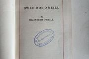 Owen Roe O'neill.by Elizabeth O' Neill. Published By The Phoenix Publishing Company Ltd Dublin And Belfast. FIRST EDITION HARDBACK IN FAIR CONDITION. SEE PHOTOS FOR SAME.