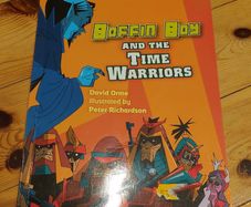 Boffin Boy and the Time Warriors - brand new