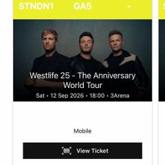 3 Westlife Standing Tickets Sat 12th Sept