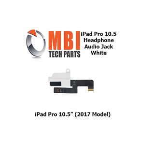 iPad Pro 10.5" Replacement Headphone 3.5mm Audio Jack Flex Cable White