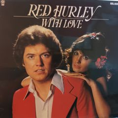 Red Hurley - With Love LP 1978 - Rare