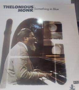 Thelonious Monk Something In Blue