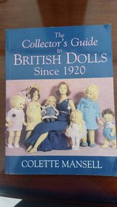 Collectors guide to British dolls - Colette Mansell