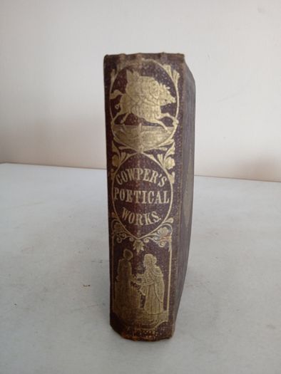 The Poetical Works of William Cowper: With Life of the Author by William Cowper (HQ57)