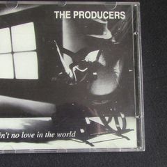 The Producers - Ain't No Love In The World CD