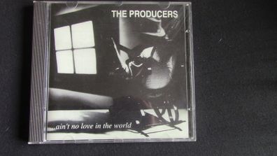 The Producers - Ain't No Love In The World CD