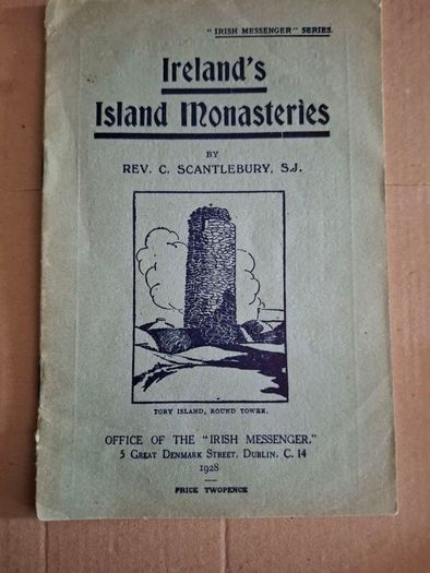 Ireland's Island Monasteries  by Rev C. Scantlebury S.J.