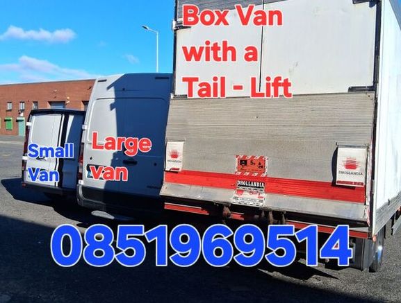 Man with the vans Dublin Low Cost Moving, Removals , Collections,Deliveries, Courier and Tail - Lift Services