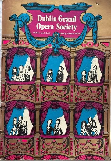 Dublin Grand Opera Society Spring Season 1976 Souvenir Programme  Signed with Autographs
