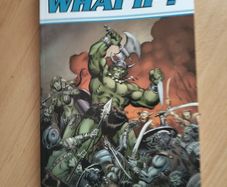 What If? The Complete Collection volume 2