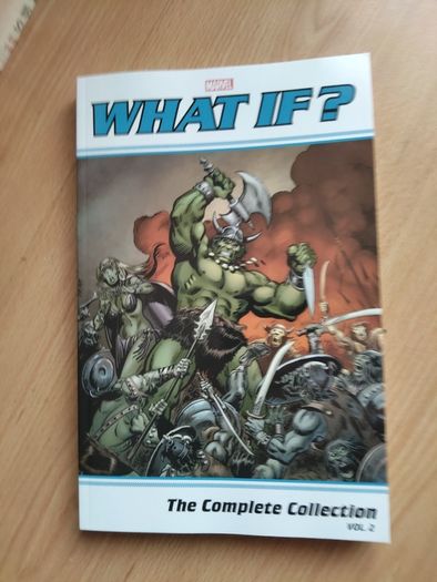What If? The Complete Collection volume 2