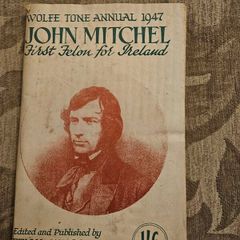 Wolf Tone Annual 1947. John Michael First Felon For Ireland. Edited And Published By Brian O'HIGGINS. First Edition Paperback In Good Condition.  See Photos For Same.