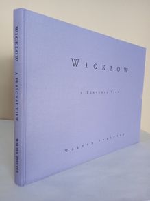 Wicklow: A Personal View by Walter Pfeiffer (Signed by the Author - Limited Edition) (PT227)