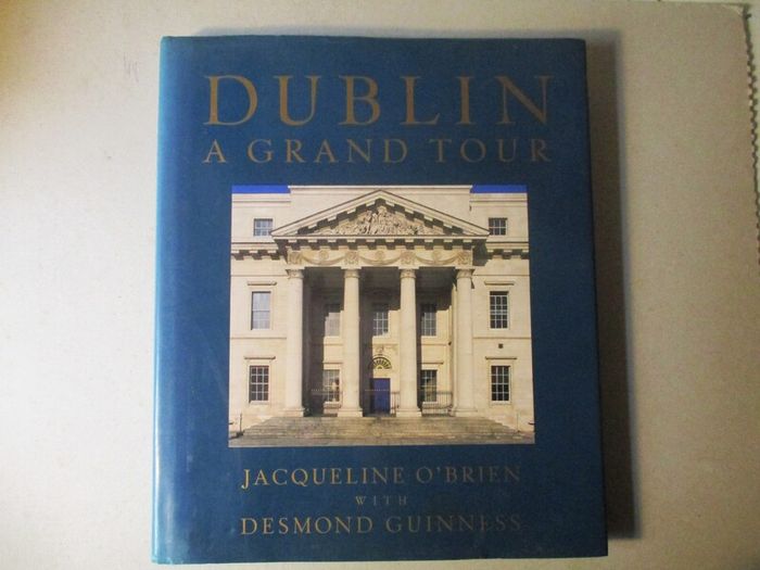 Dublin, A Grand Tour