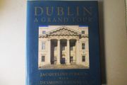 Dublin, A Grand Tour