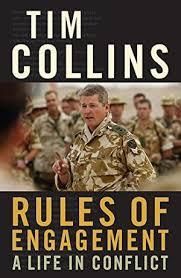 Rules Of Engagement - A Life In Conflict - Tim Collins