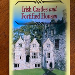 Irish Castles and Fortified Houses - David Sweetman