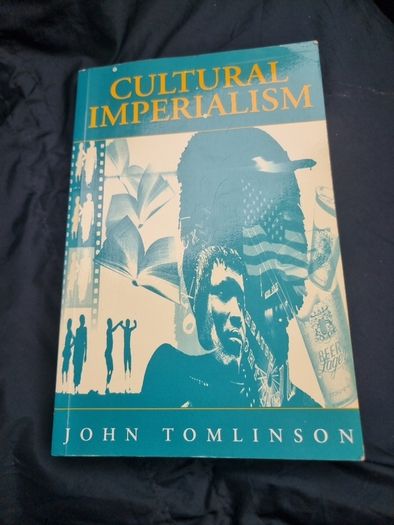 Cultural Imperialism  .John Tomlinson