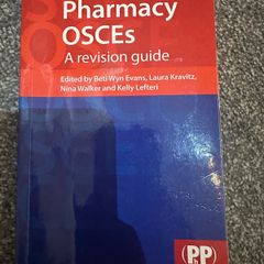 Pharmacy OSCEs  A Revision Guide