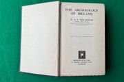 The Archaeology of Ireland by R.A.S. Macalister  -1st Edition