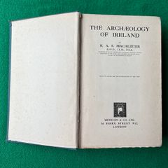 The Archaeology of Ireland by R.A.S. Macalister  -1st Edition