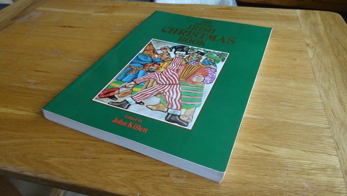 The Second Irish Christmas Book - Edited by John Killen.