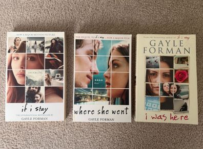 Gayle Forman Book's  ( If I stay, Where she went, I was here)