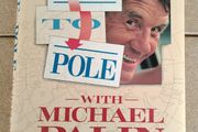Pole to Pole by Michael Palin (Hardback with Dust Jacket, 1992)