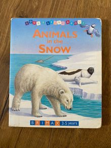Animals in the Snow Children's Board Book