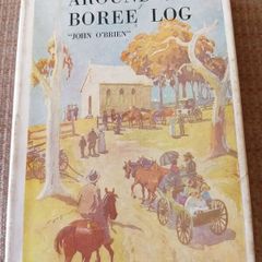 1954 Around the Boree Log. John O'Brien. Literature. Vintage.
