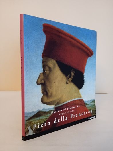 Piero Della Francesca 1416/17-1492 (Masters of Italian Art) by Birgit Laskowski (HQ181)