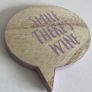 Speech Bubble Phrase Coasters - Set of 4 | Wooden Image 4