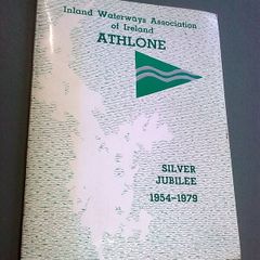 Inland Waterways Association of Ireland Athlone Silver Jubilee 1954-79 Irish
