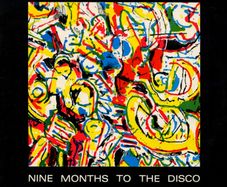 Glaxo Babies Nine months to the disco lp