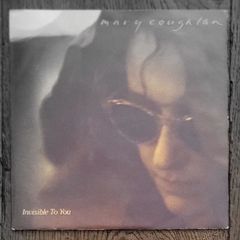 Mary Coughlan - Invisible To You (Original 1990 7" vinyl single)