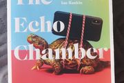Brand New - The Echo Chamber - John Boyne