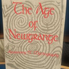 The Age of Newgrange - William Battersby
