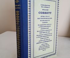 Cobbett's America: A Selection from the Writings of William Cobbett. Edited With an Introduction by J. E. Morpurgo (GT866)