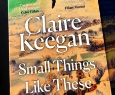 Small things like this by Claire Keegan book