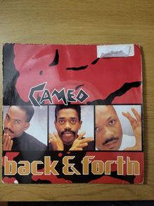 Cameo Back And Forth Remix 7 inch Single 1988