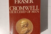 Cromwell - Our Chief of Men by Antonia Fraser