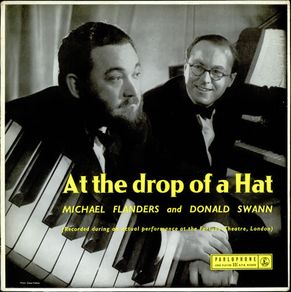 Michael Flanders and Donald Swann - At The Drop Of A Hat LP 1957