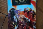The Horus Heresy - Aurelian. signed by Aaron Dembski Bowden