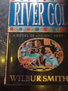 River God By Wilbur Smith