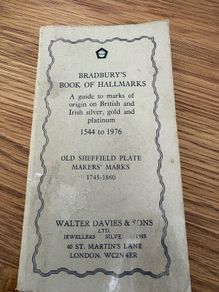Bradbury's book of hallmarks - Old sheffield plate makers' marks 1743-1860