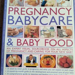 The complete guide to pregnancy baby care & baby food