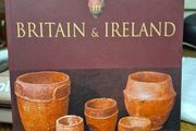 Prehistoric Pottery in Britain &amp; Ireland