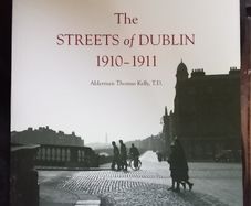 Streets of Dublin 1910 1911 Book