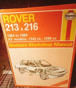 Haynes Rover 213 and 216 Owners Workshop Manual.