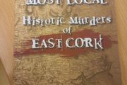 murder most foul-historic murders of east cork
